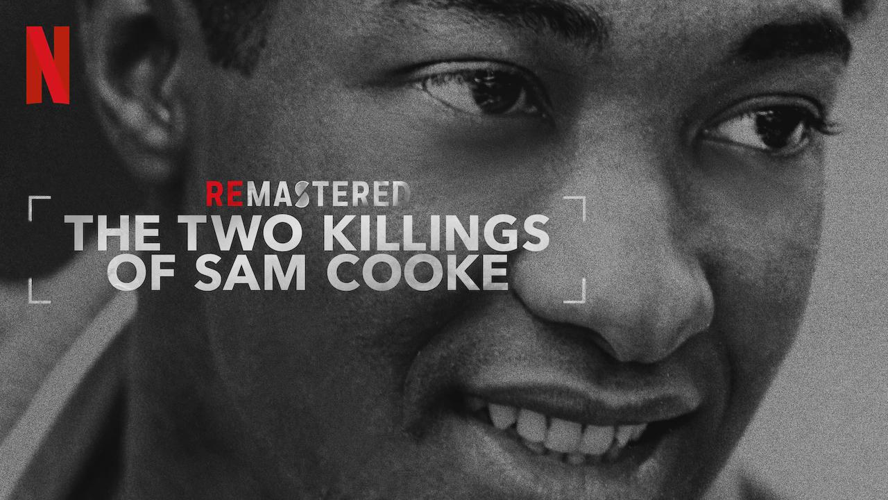ReMastered: As Duas Mortes de Sam Cooke