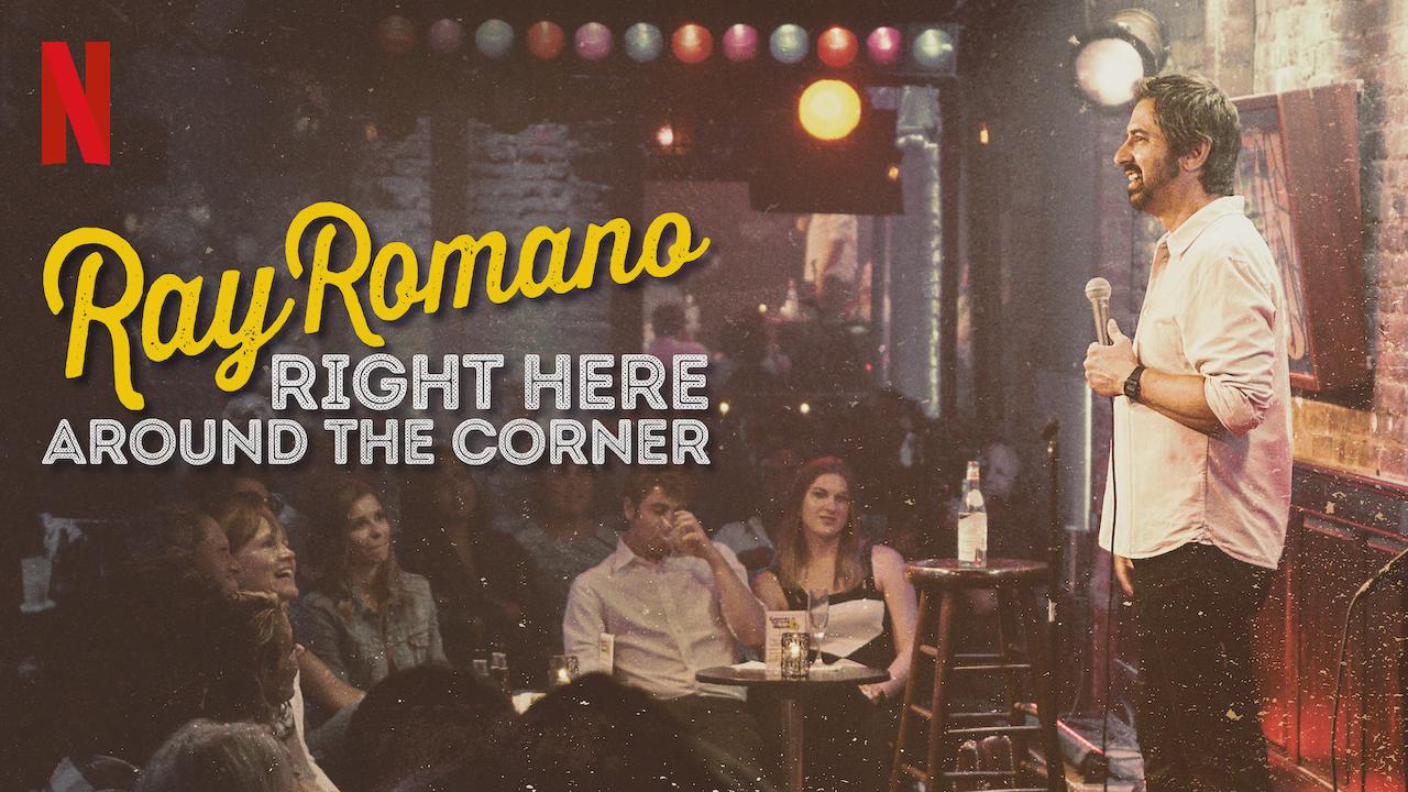 Ray Romano: Aqui Mesmo, Ao Redor da Esquina
