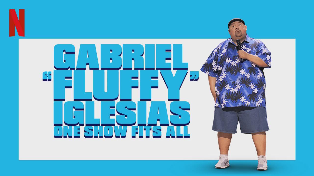 Gabriel Iglesias: Um Show Para Todos