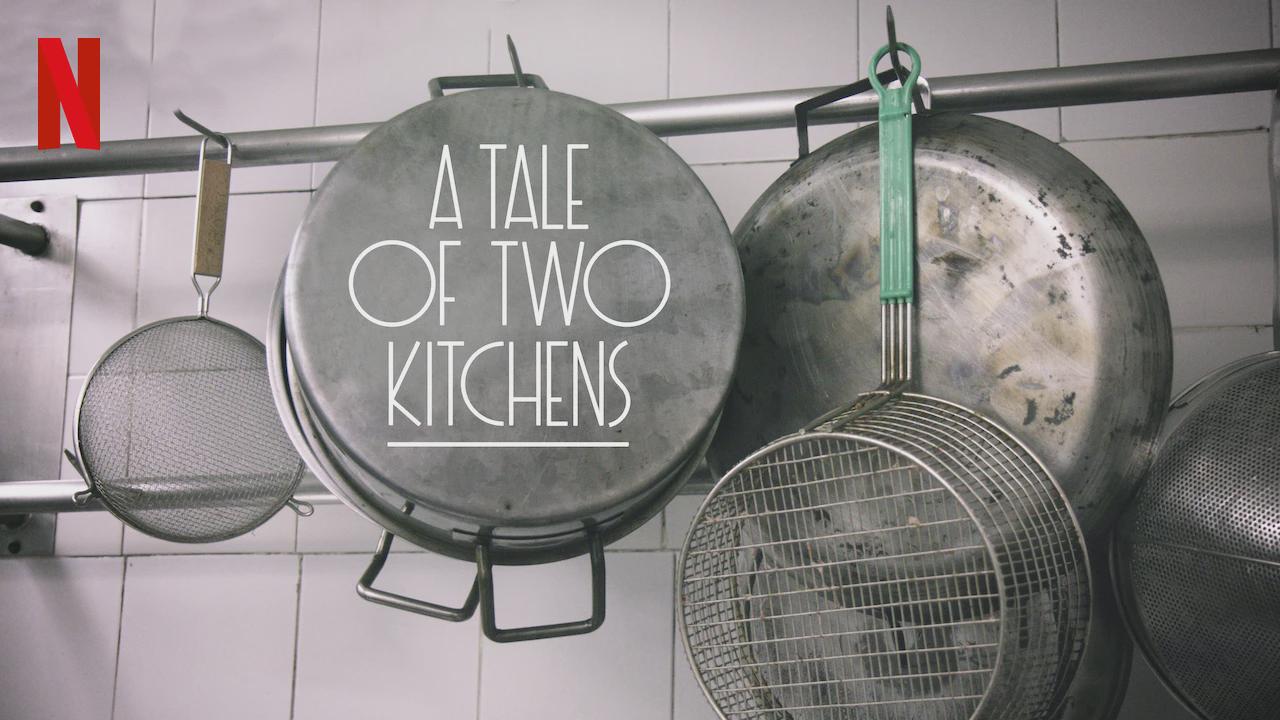 A História de Duas Cozinhas