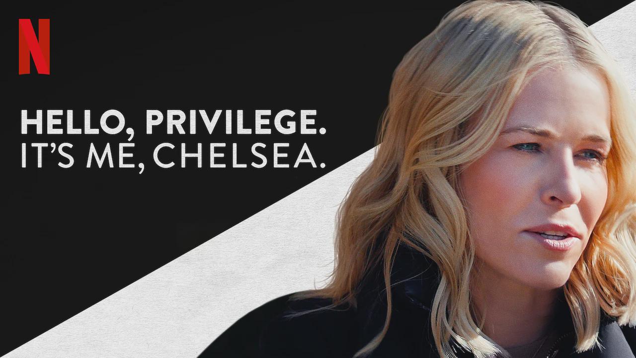 Olá, Privilégio. Sou Eu, Chelsea