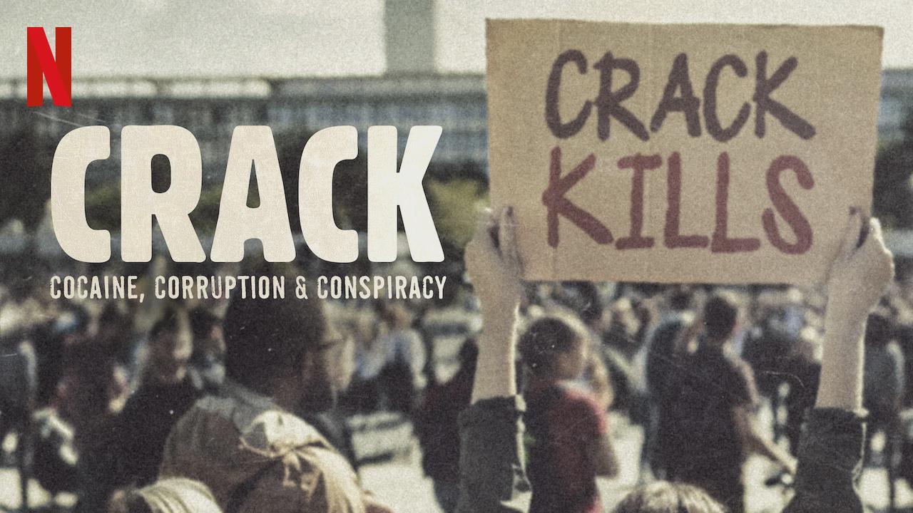 Crack: Cocaína, Corrupção e Conspiração