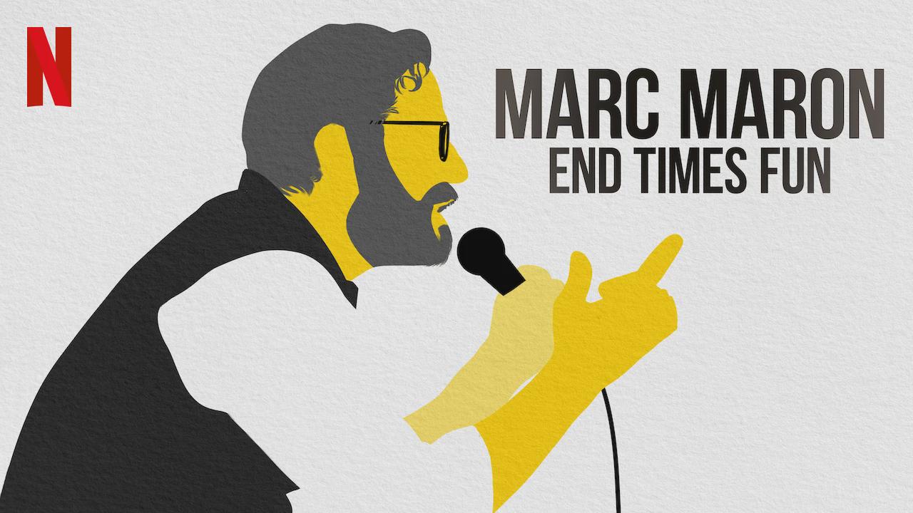Marc Maron: O Divertido Fim dos Tempos