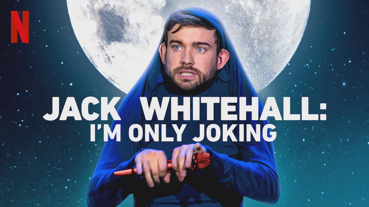 Jack Whitehall: Estou Só a Brincar