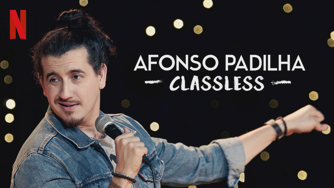 Afonso Padilha: Sem Classe