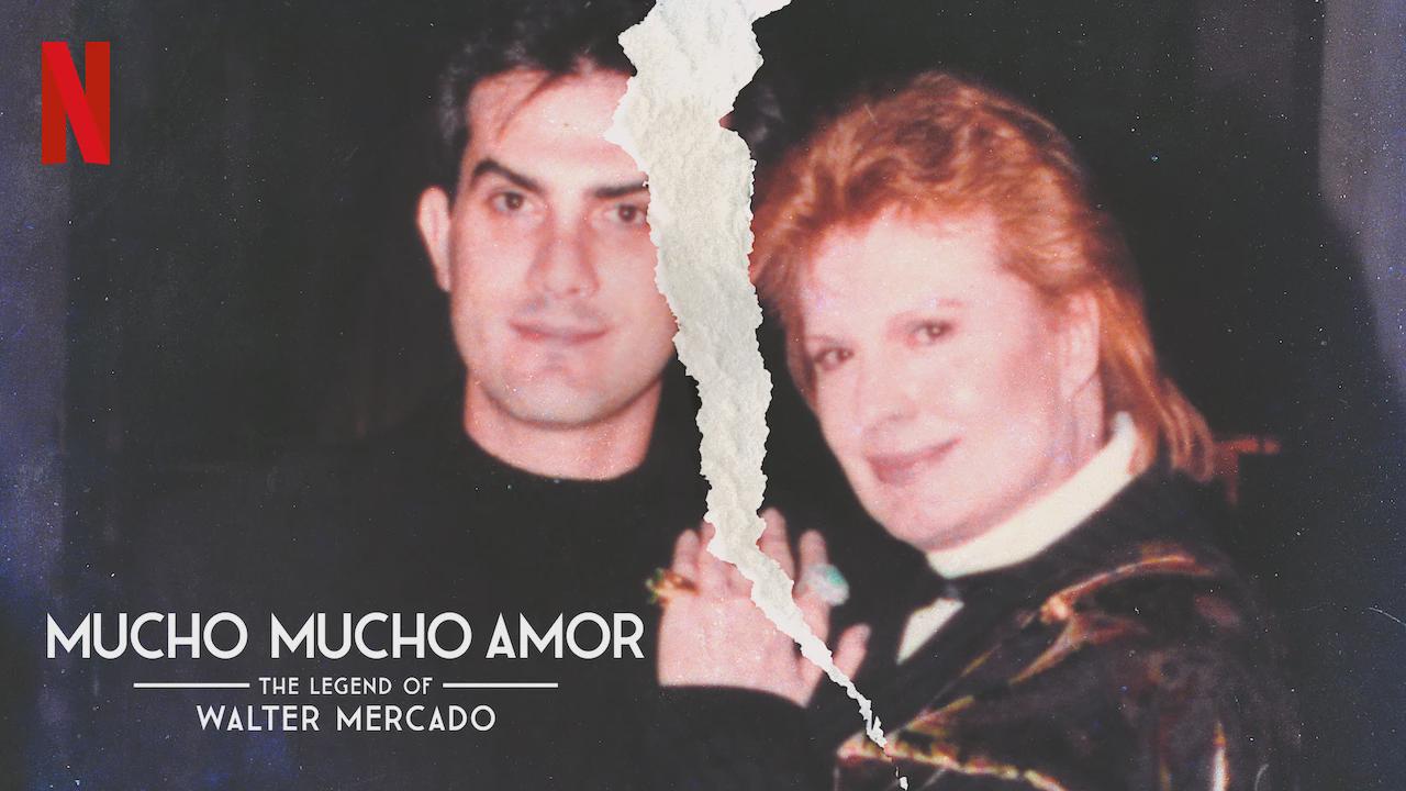 Mucho Mucho Amor: A Lenda de Walter Mercado