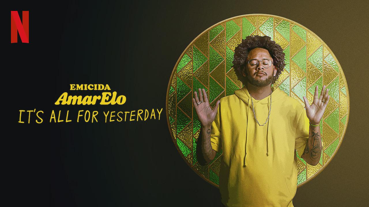 Emicida: AmarElo – Tudo por Ontem