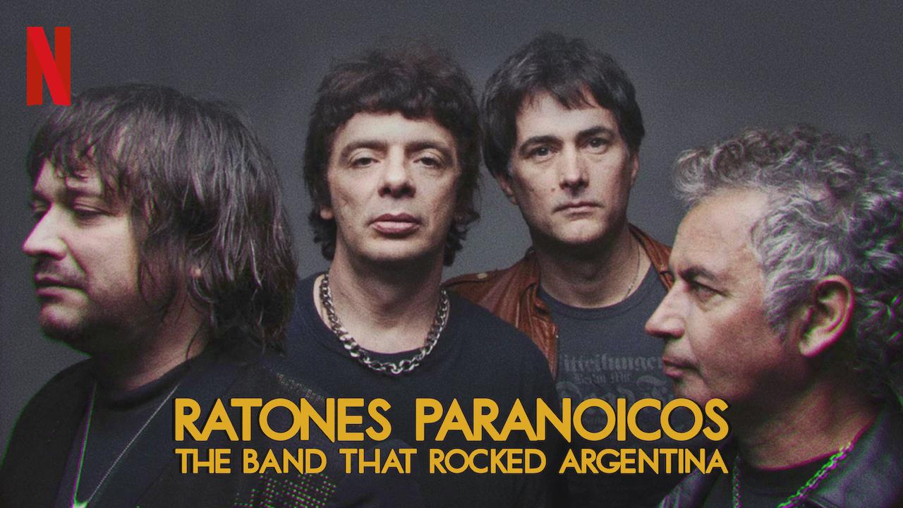 Ratones Paranoicos: A Banda que Sacudiu a Argentina