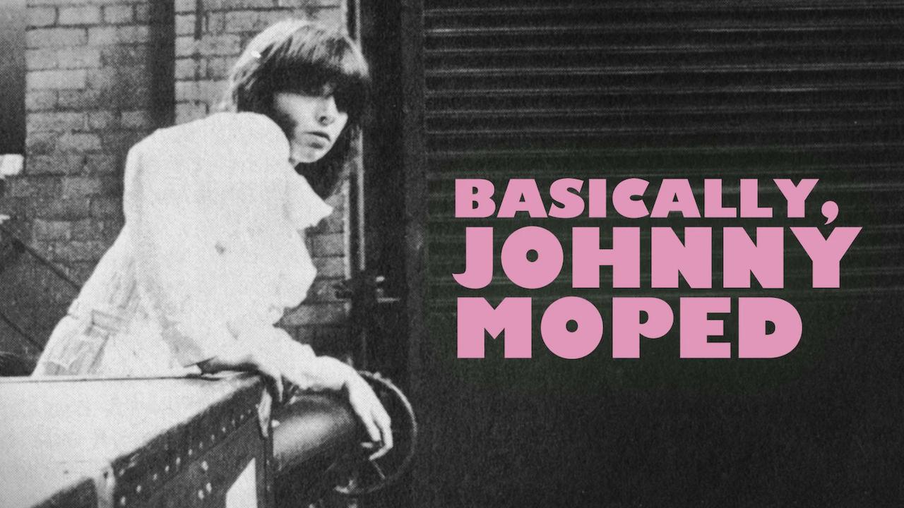 Basicamente, Johnny Moped