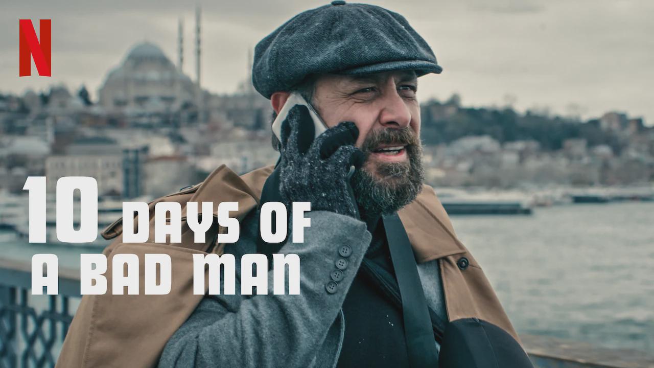 10 Dias de Um Mau Homem
