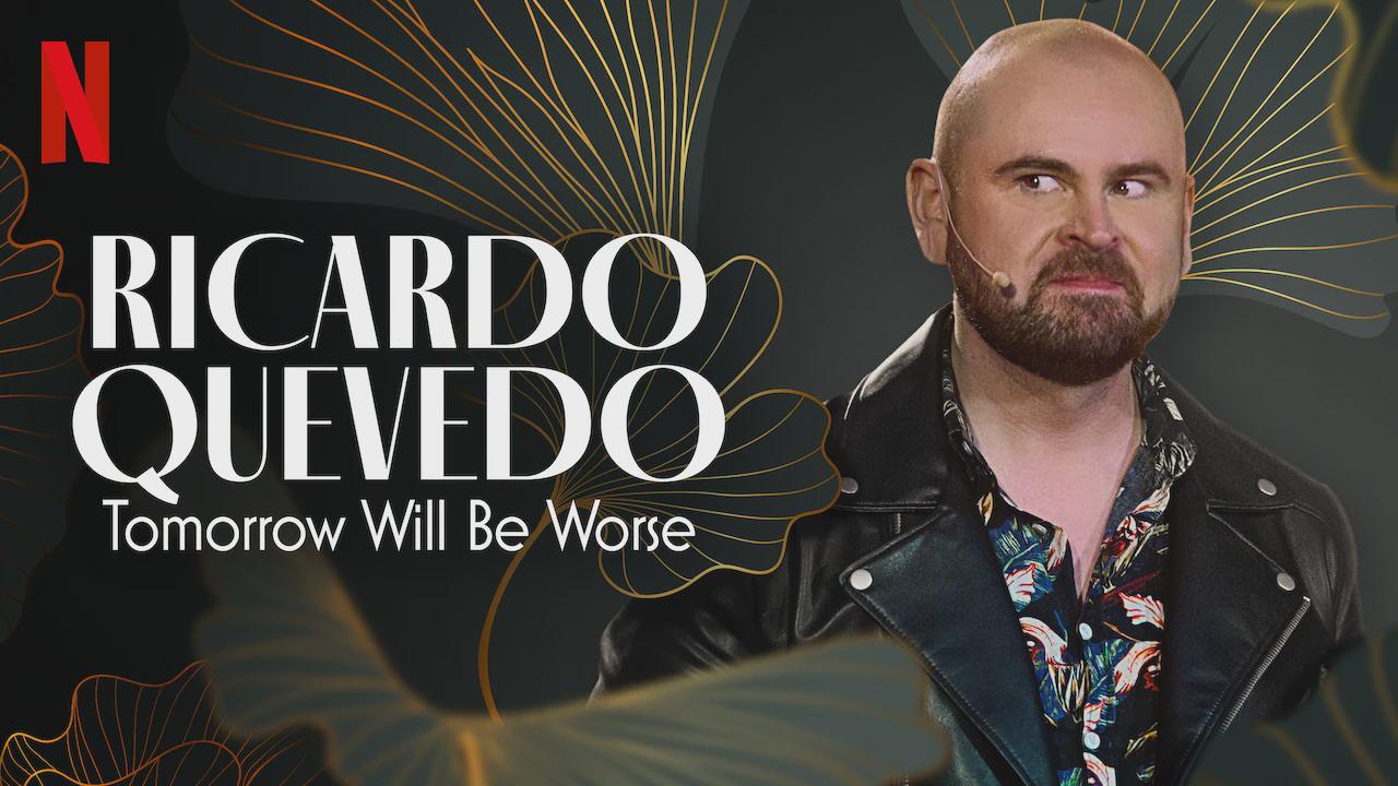 Ricardo Quevedo: Amanhã Será Pior