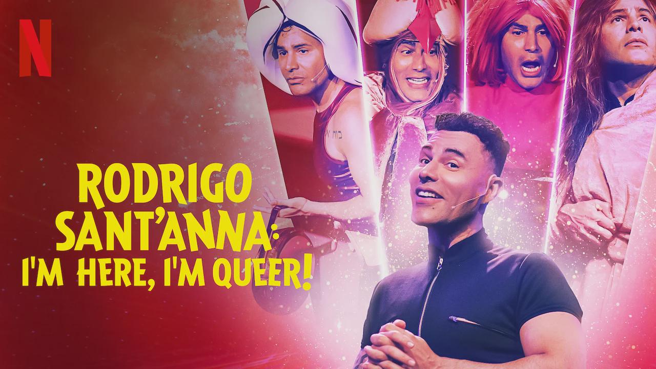 Rodrigo Sant’anna: Estou Aqui, Sou Queer!