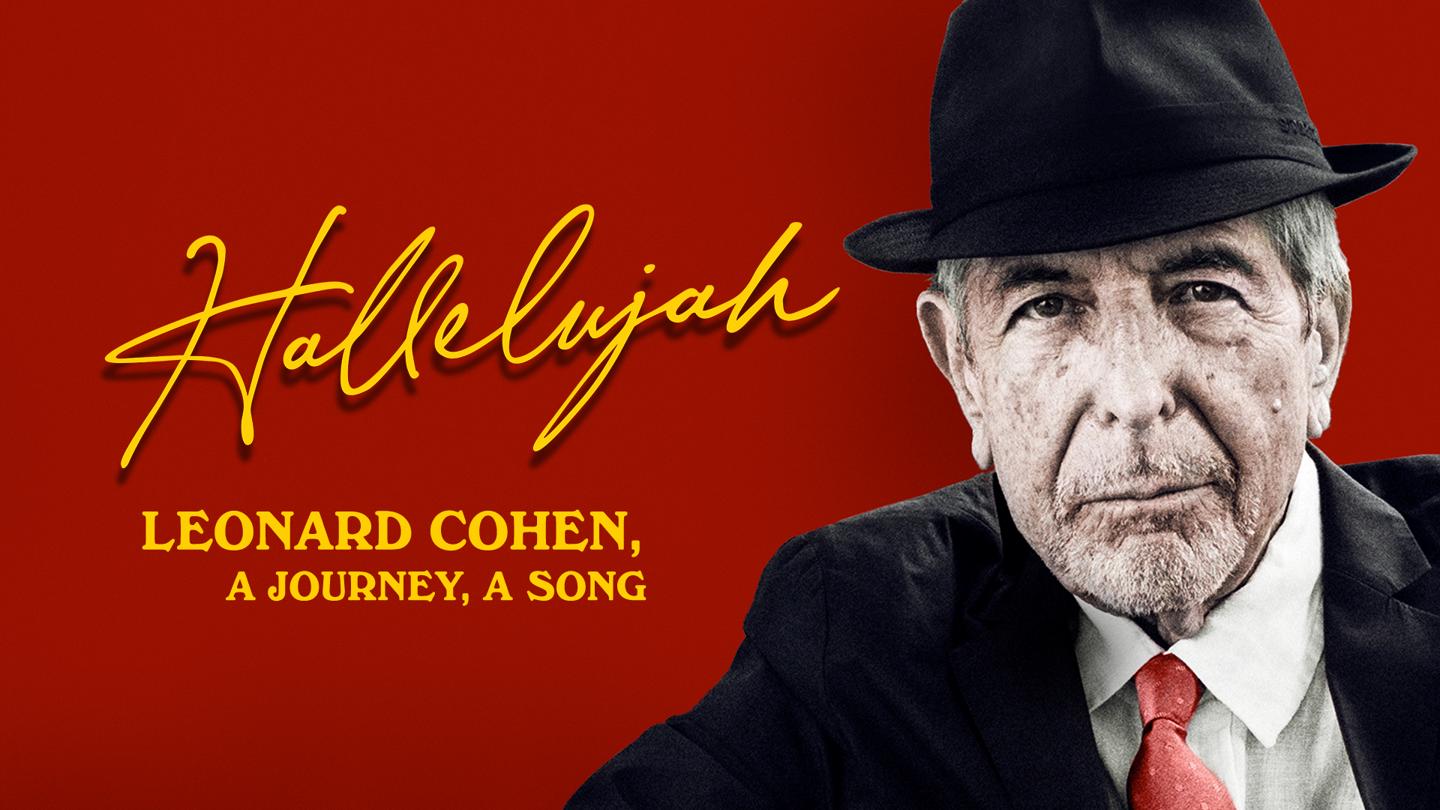 Hallelujah: Leonard Cohen, uma Jornada, uma Canção