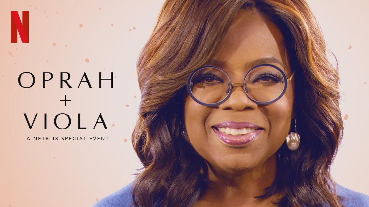 Oprah + Viola: Um Evento Especial da Netflix