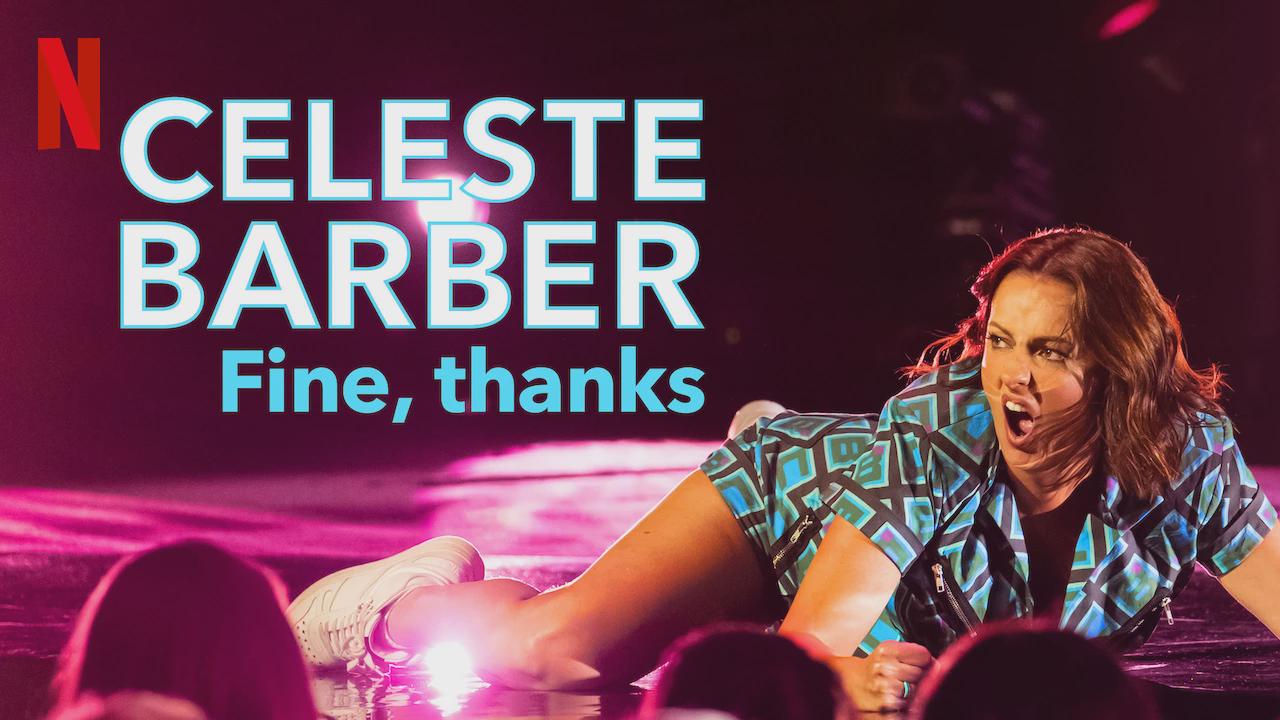 Celeste Barber: Tudo bem, obrigada