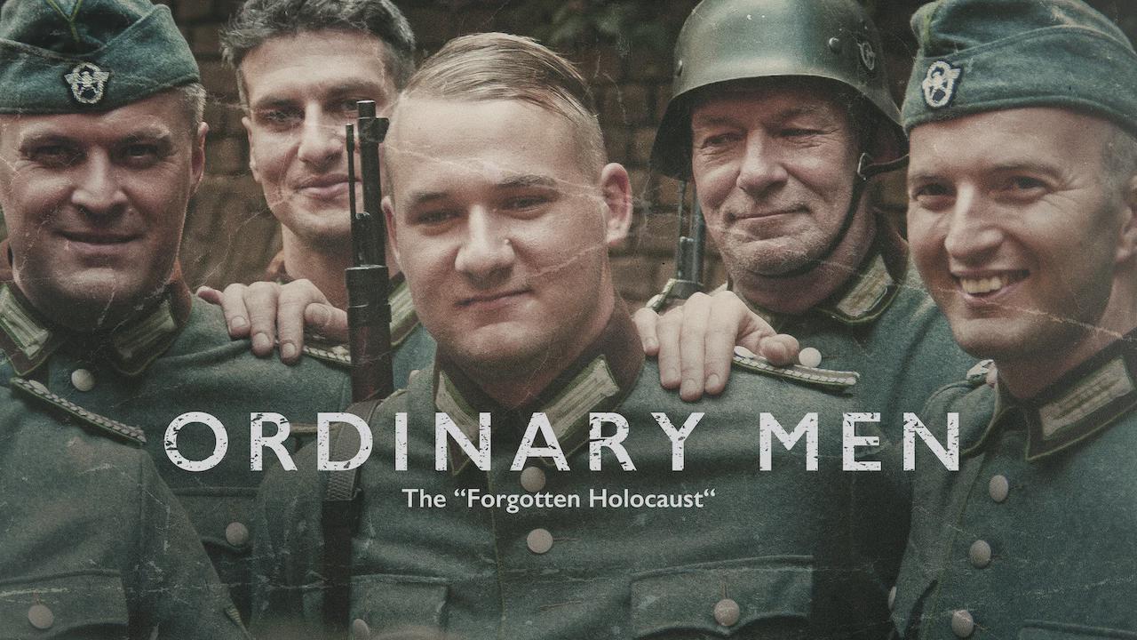 Homens Comuns: O “Holocausto Esquecido”