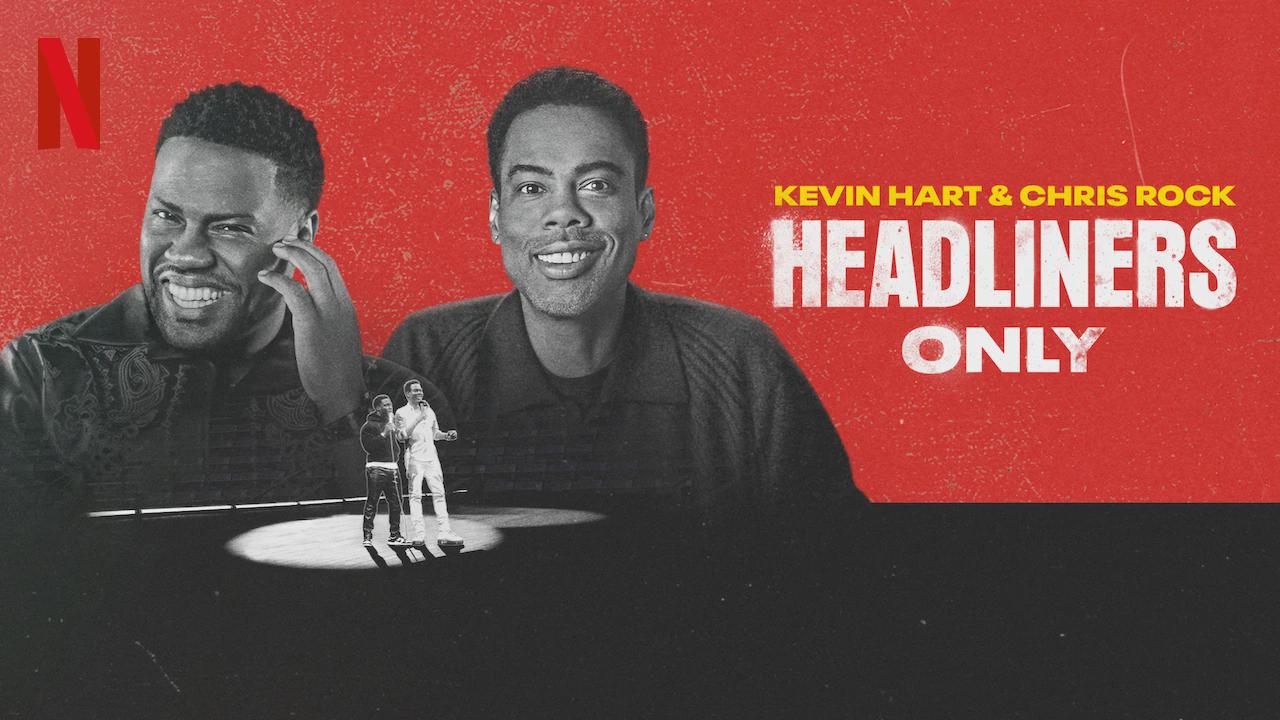 Kevin Hart e Chris Rock: Somente os Principais