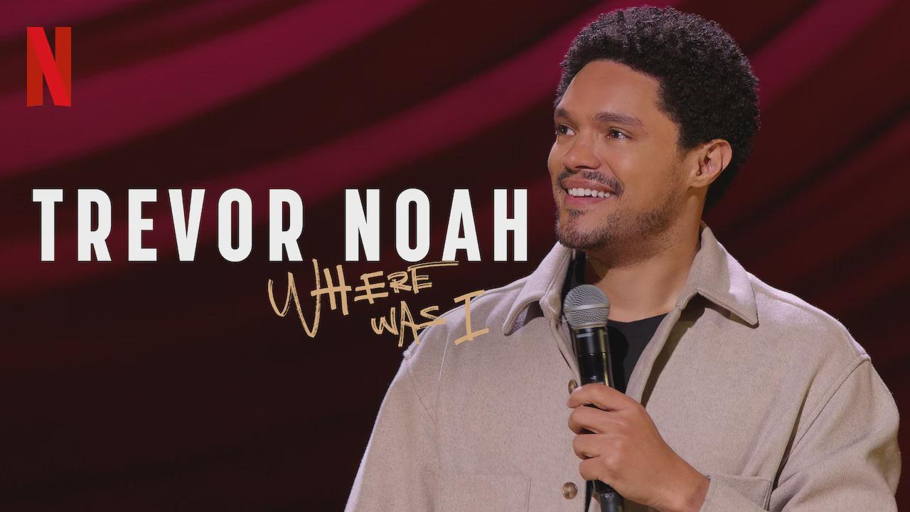 Trevor Noah: Onde Estive